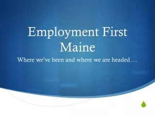 Employment First Maine