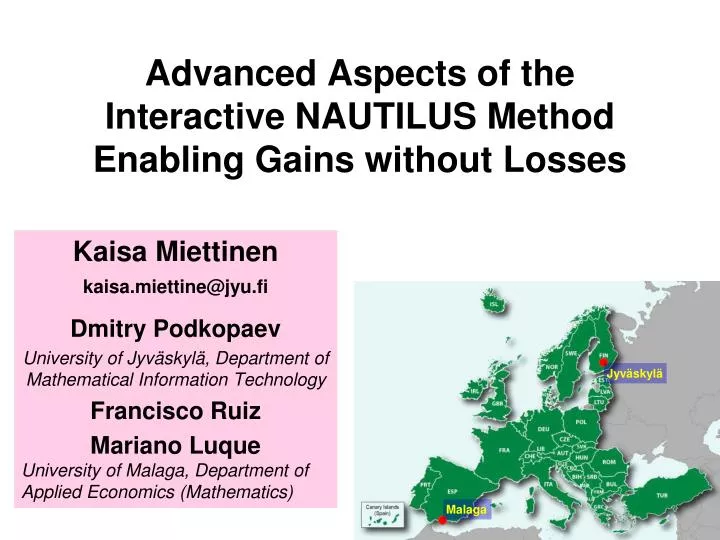 advanced aspects of the interactive nautilus method enabling gains without losses