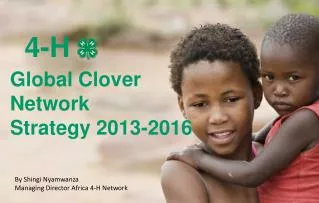 Global Clover Network Strategy 2013-2016