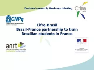 Cifre- Brasil Brazil-France partnership to train Brazilian students in France