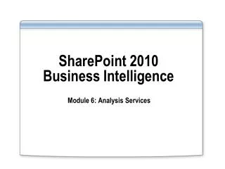 SharePoint 2010 Business Intelligence