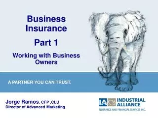 Business Insurance Part 1 Working with Business Owners