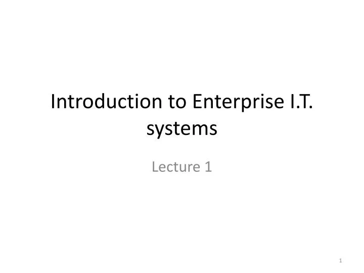 introduction to enterprise i t systems