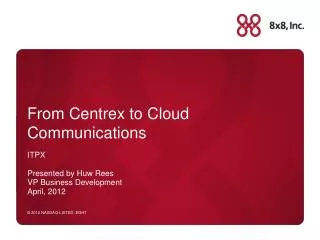 From Centrex to Cloud Communications
