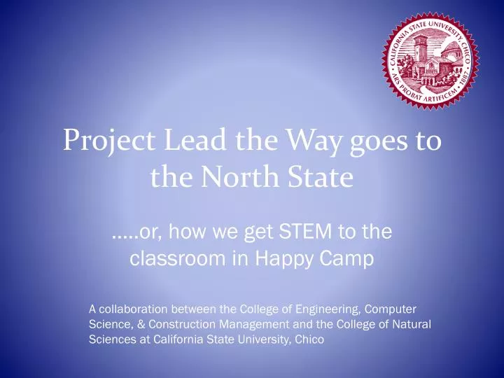 project lead the way goes to the north state