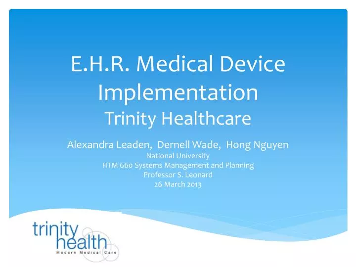 e h r medical device implementation trinity healthcare