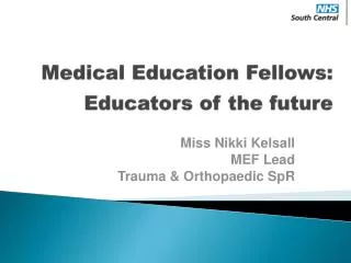 Medical Education Fellows: Educators of the future