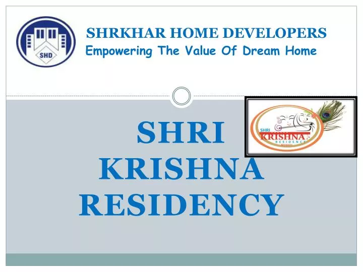 shrkhar home developers empowering the value of dream home