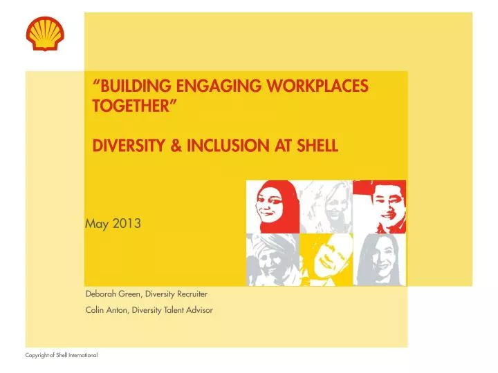 building engaging workplaces together diversity inclusion at shell