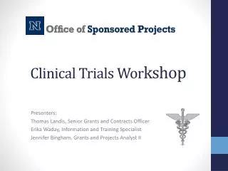 Clinical Trials W or kshop