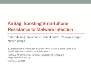 AirBag : Boosting Smartphone Resistance to Malware Infection
