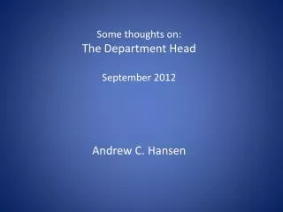 Some thoughts on: The Department Head September 2012