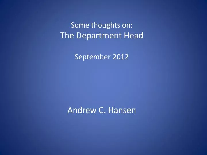 some thoughts on the department head september 2012