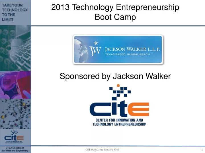 2013 technology entrepreneurship boot camp sponsored by jackson walker