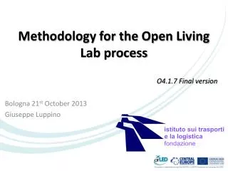 Methodology for the Open Living Lab process