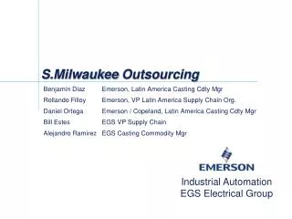 S.Milwaukee Outsourcing