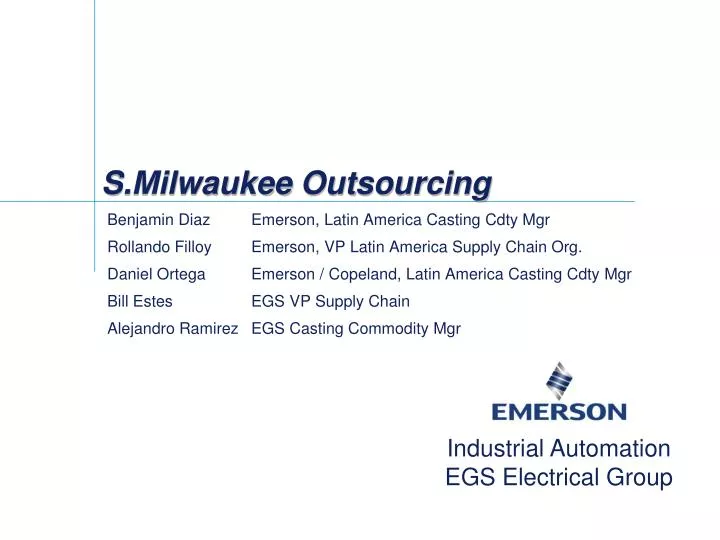 s milwaukee outsourcing