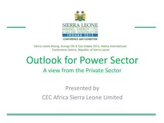 Outlook for Power Sector A view from the Private Sector