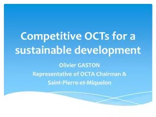 Competitive OCTs for a sustainable development