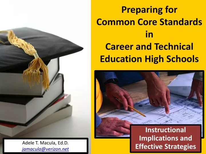 preparing for common core standards in career and technical education high schools