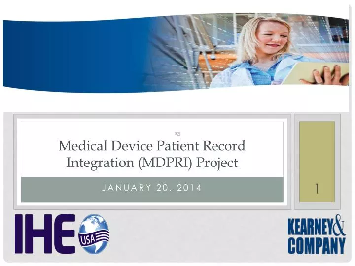 medical device p atient r ecord i ntegration mdpri project