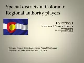 Special districts in Colorado: Regional authority players