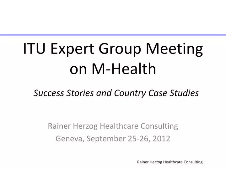 itu expert group meeting on m h ealth