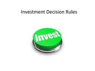 investment decision rules