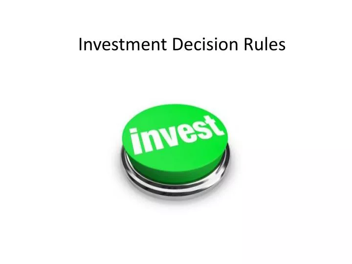 investment decision rules