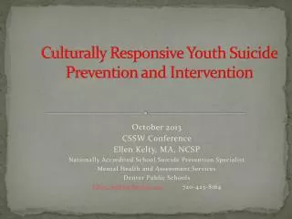 Culturally Responsive Youth Suicide Prevention and Intervention