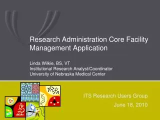 ITS Research Users Group June 18, 2010