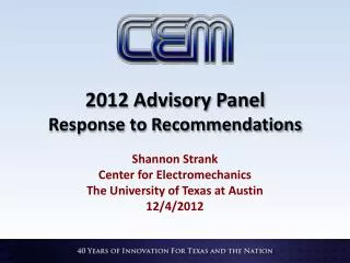 2012 Advisory Panel Response to Recommendations