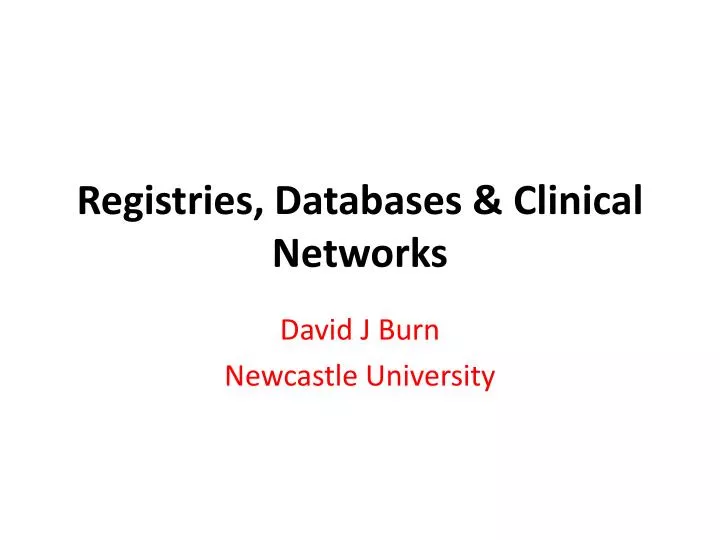 registries databases clinical networks