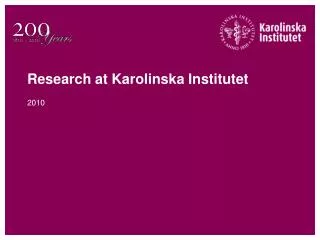 Research at Karolinska Institutet