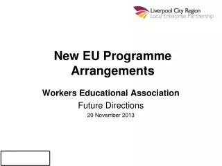 New EU Programme Arrangements