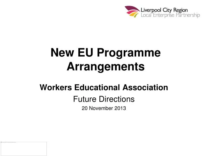 new eu programme arrangements