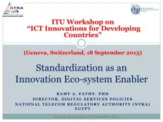 Standardization as an Innovation Eco-system Enabler