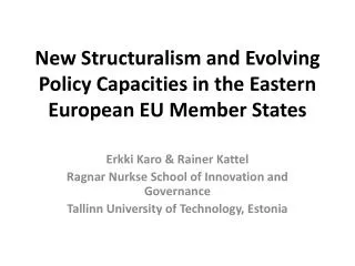 New Structuralism and Evolving Policy Capacities in the Eastern European EU Member States