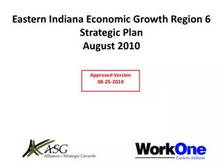 Eastern Indiana Economic Growth Region 6 Strategic Plan August 2010