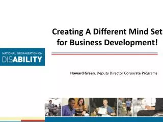 Creating A Different Mind Set for Business Development!