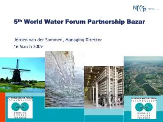 5 th World Water Forum Partnership Bazar