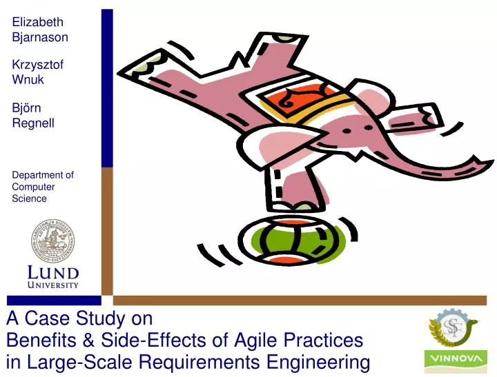 a case study on benefits side effects of agile practices in large scale requirements engineering