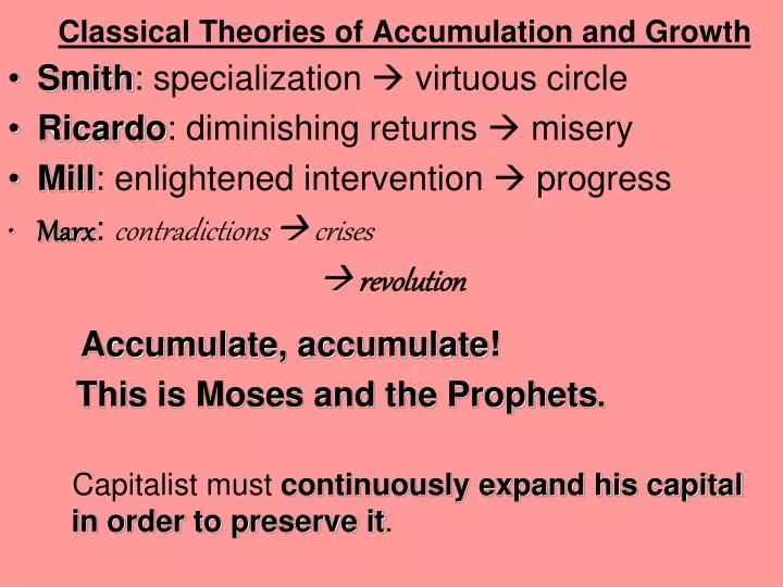 classical theories of accumulation and growth