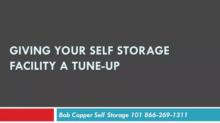 giving your self storage facility a tune up