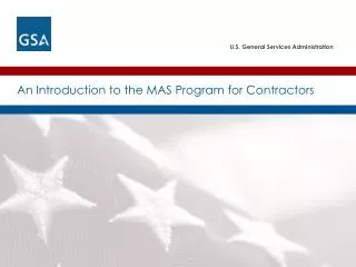 An Introduction to the MAS Program for Contractors