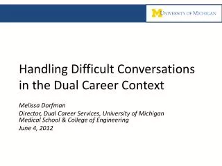 Handling Difficult Conversations in the Dual Career Context