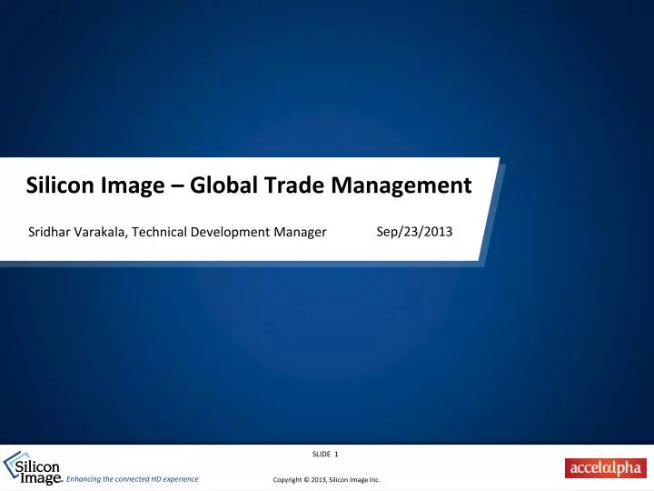 silicon image global trade management