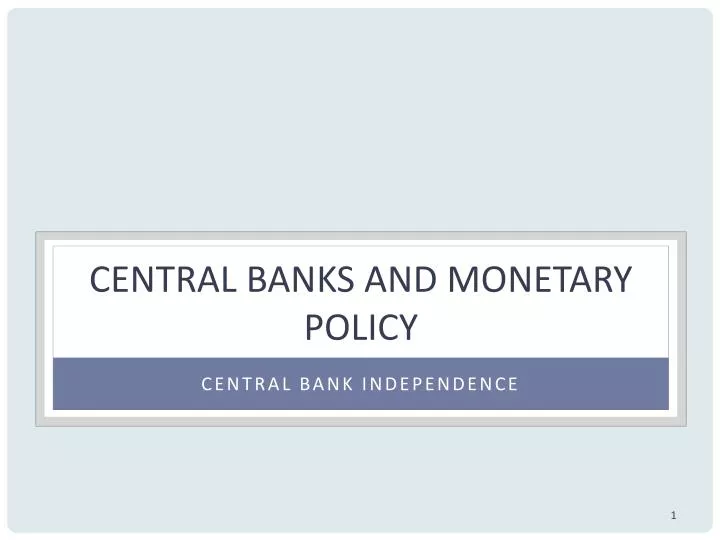 central banks and monetary policy