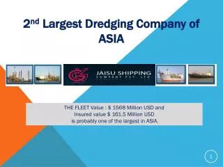 2 nd Largest Dredging Company of ASIA