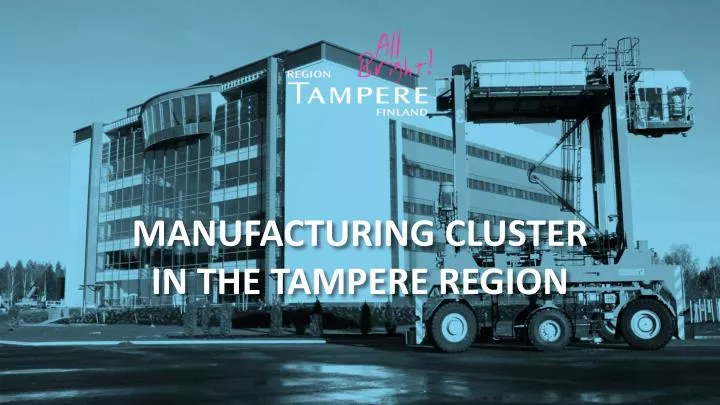 manufacturing cluster in the tampere region